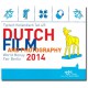 Nederland beursset 'World Money Fair Berlijn' 2014 ´Dutch Film and Photography´